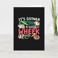 Guinea Be a Good Wheek - Guinee Pig Pun