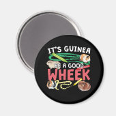 Guinea Be a Good Wheek - Guinee Pig Pun Magneet (Voorkant / Achterkant)