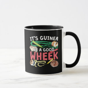 Guinea Be a Good Wheek - Guinee Pig Pun Mok