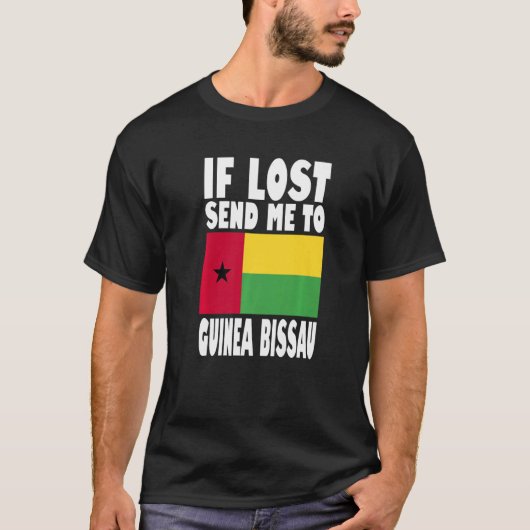 Guinea Bissau Flag Design If lost send me to Guin T-shirt (Voorkant)