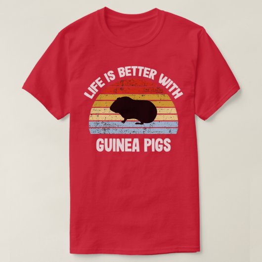 Guinea Pig Life is Better With Guinea T-shirt (Design voorkant)