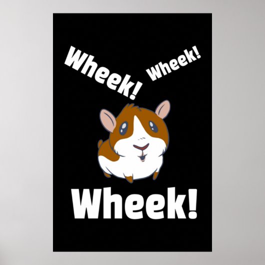 Guinea pig Wheek! Wheek! Poster (Voorkant)
