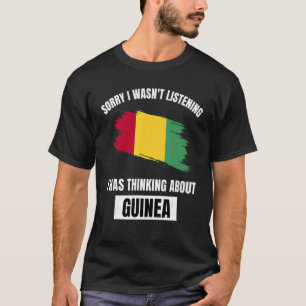 Guinee, het spijt me dat ik niet luisterde naar Gu T-shirt