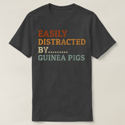 Guinee Pig Lover Retro Funny, gemakkelijk verstoor T-shirt (Design voorkant)