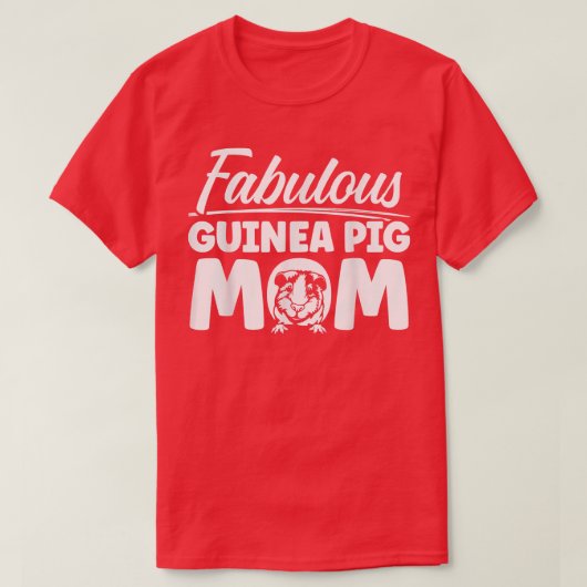 Guinee Pig mam Fabulous Cavy T-shirt (Design voorkant)
