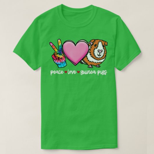 Guinese varken, Peace Love Guinea Pigs, Guinee Pig T-shirt (Design voorkant)