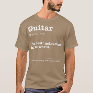 Guitar-definitie het beste instrument ter wereld t-shirt