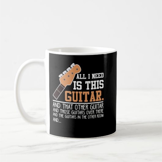 Guitar Funny Guitar Player Guitarist I need all Gu Koffiemok (Links)