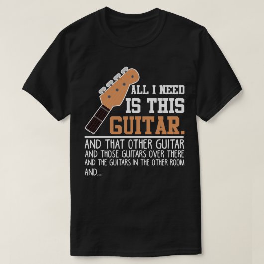 Guitar Funny Guitar Player Guitarist Ik heb alle G T-shirt (Design voorkant)