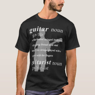 Guitar Guitarist Definition T-shirt