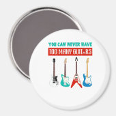 Guitar Lover | Je kunt nooit veel gitaar hebben Magneet (Voorkant / Achterkant)