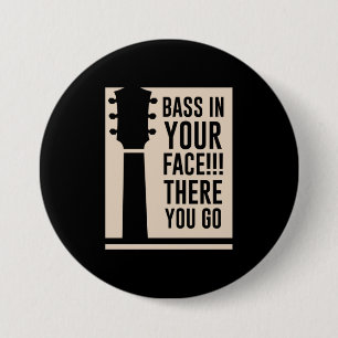 Guitar Music Bass in je gezicht Ronde Button 7,6 Cm