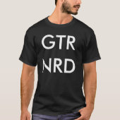 GUITAR NERD GTR NRD TEE SHIRT (Voorkant)