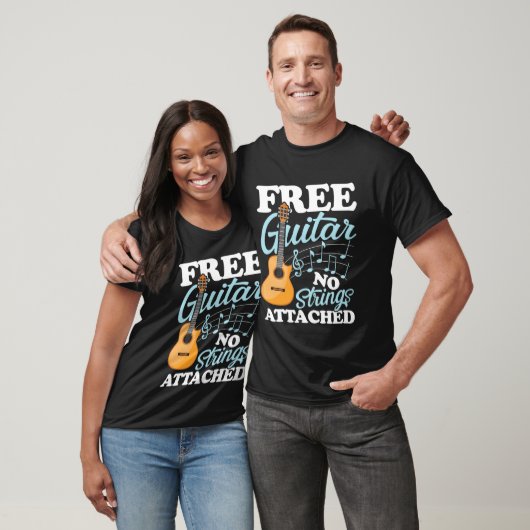 Guitar No Strings Attached for a Guitarist T-shirt (Unisex)