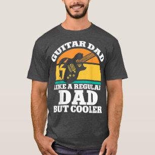 Guitar pa is een gewone vader, maar koeler gitaris t-shirt