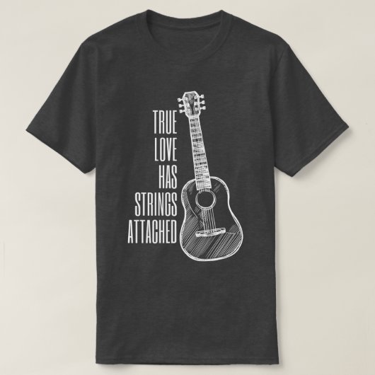 Guitar Player True Love Strings AttachedGuitar558 T-shirt (Design voorkant)