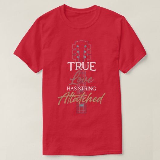 Guitar Player True Love Strings AttachedGuitar 142 T-shirt (Design voorkant)