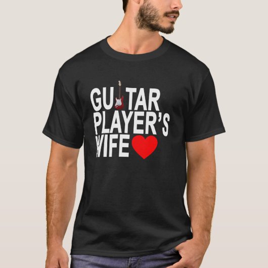 GUITAR PLAYER'S WIFE '.png T-shirt (Voorkant)
