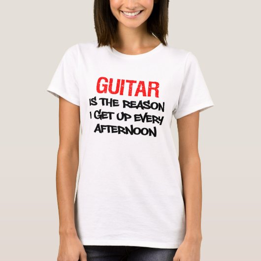 Guitar staat elke middag op t-shirt (Voorkant)