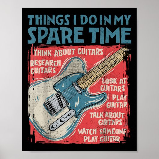 Guitar Things I Do In My Spare Time Funny Electric Poster (Voorkant)