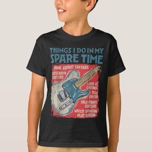 Guitar Things I Do In My Spare Time Funny Electric T-shirt (Voorkant)
