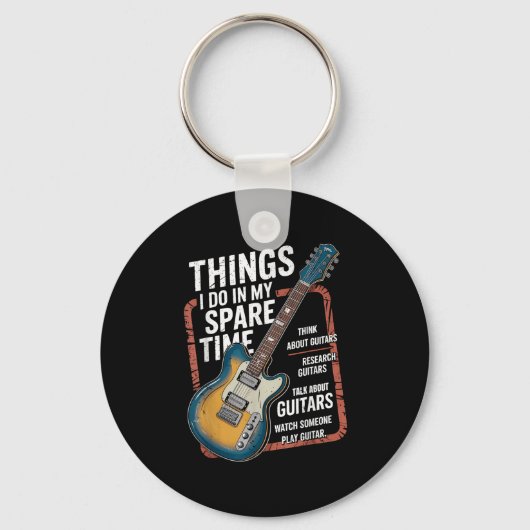 Guitar Things I Do In My Spare Time Funny Guitaris Sleutelhanger (Voorkant)