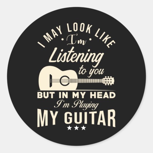 Guitarist Gift Guitars Gezegde Ronde Sticker (Voorkant)