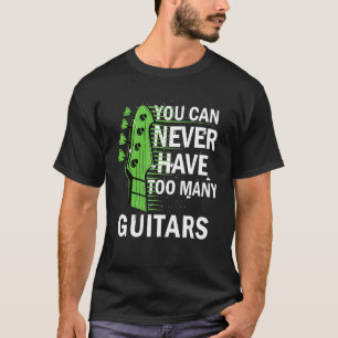 Guitarist Musical kan je nooit te veel eten geven T-shirt