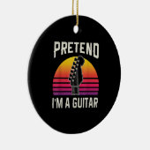 Guitarist Pretend I Am A Guitar Birthday Keramisch Ornament (Rechts)