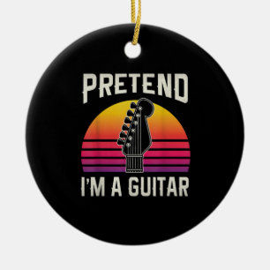 Guitarist Pretend I Am A Guitar Birthday Keramisch Ornament