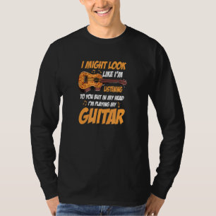 Guitaristische muziek in mijn hoofd Ik speel mijn  T-shirt