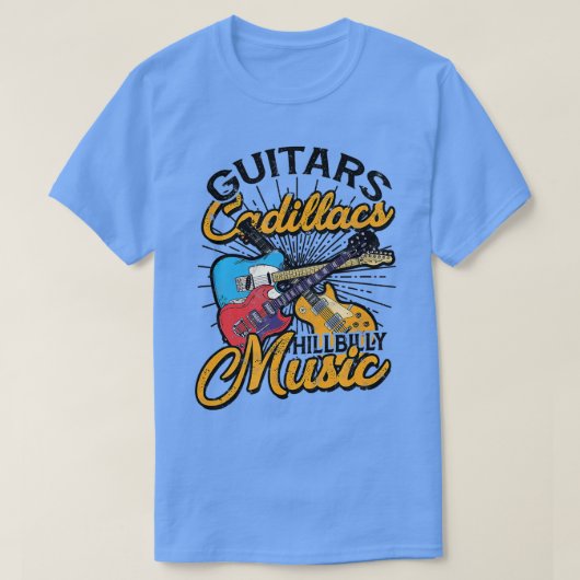 Guitars Cadillacs Hillbilly Music Lyrics en song T-shirt (Design voorkant)