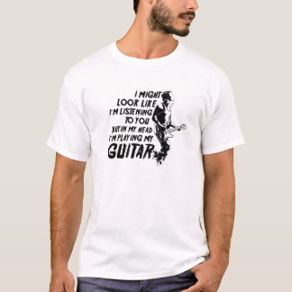 Guitarspeler in mijn hoofd Ik speel mijn gitaar T-shirt