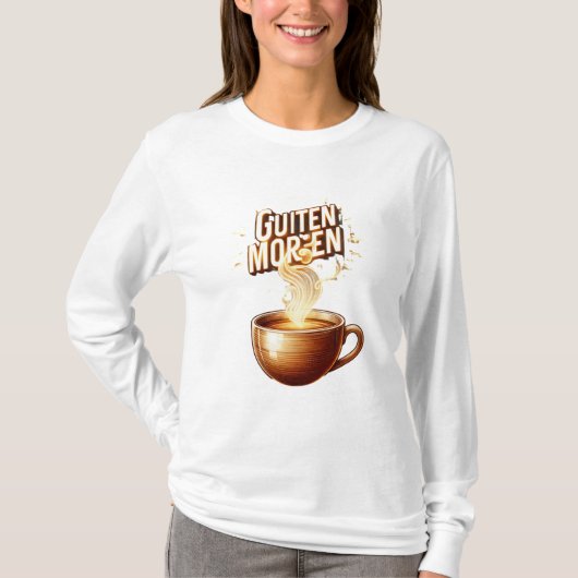 Guiten Morgen Kaffee T-shirt (Voorkant)
