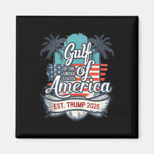 Gulf Coast of America Funny Donald Trump 2025 Amer Magneet