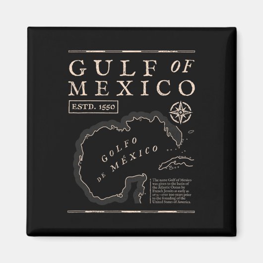 Gulf Of Mexico 1672 Historic Map Magneet (Voorkant)