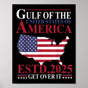 Gulf of US America ESTD 2025 krijgt er patriottisc Poster