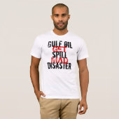 GULF OLIE SPILL RAADPLEEG T-SHIRT (Voorkant volledig)