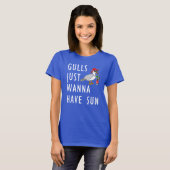 Gulls willen gewoon zon hebben t-shirt (Voorkant volledig)