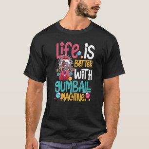 Gumbalmachine Gom Ball Bubble Kauwgom 1 T-shirt
