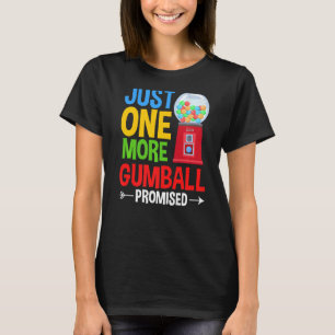 Gumbalmachine Gom Ball Bubble Kauwgom 1 T-shirt