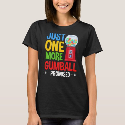Gumbalmachine Gom Ball Bubble Kauwgom 1 T-shirt (Voorkant)