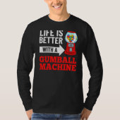 Gumbalmachine Gum Ball Bubble Kauwgom T-shirt (Voorkant)