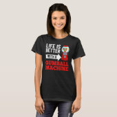 Gumbalmachine Gum Ball Bubble Kauwgom T-shirt (Voorkant volledig)