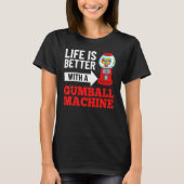 Gumbalmachine Gum Ball Bubble Kauwgom T-shirt (Voorkant)