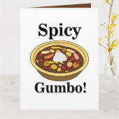 Gumbo Eten Pittige Gumbo Kaart (Gele Bloem)
