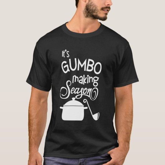 Gumbo maakt het seizoen t-shirt (Voorkant)