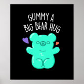 Gummy A Big Beer Hug Funny Snoep Pun Dark BG Poster (Voorkant)