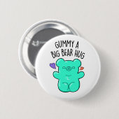 Gummy A Big Beer Hug Funny Snoep Pun Ronde Button 5,7 Cm (Voorkant /achterkant)
