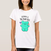 Gummy A Big Beer Hug Funny Snoep Pun T-shirt (Voorkant)